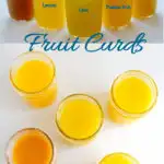 a pinterest image for making fruit curds