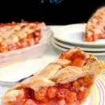 an image of a slice of sour cherry pie with text overlay