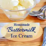 a pinterest image for buttermilk ice cream