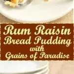a pinterest image for rum raisin bread pudding with text overlay.