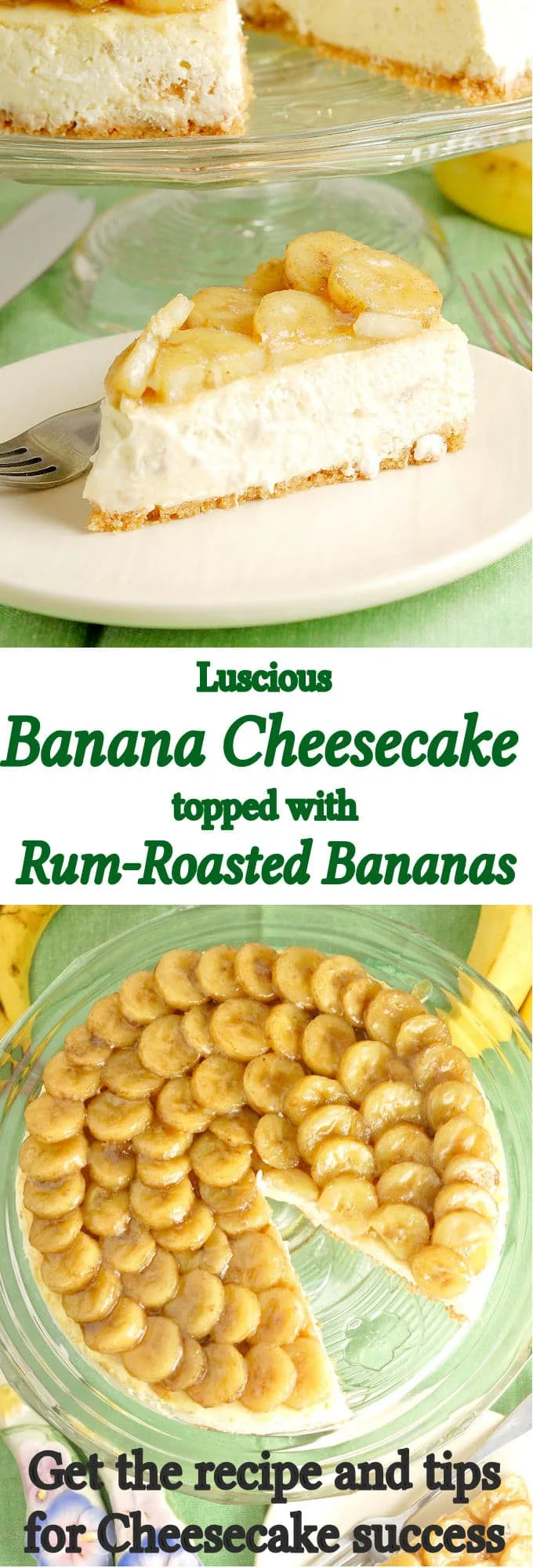 If you love bananas, this will be your new favorite dessert. Rum Roasted bananas make this banana cheesecake something very special.