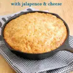 a skillet mexican cornbread image with pinterest overlay