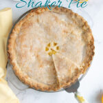 a pinterest image for meyer lemon shaker pie with text overlay.