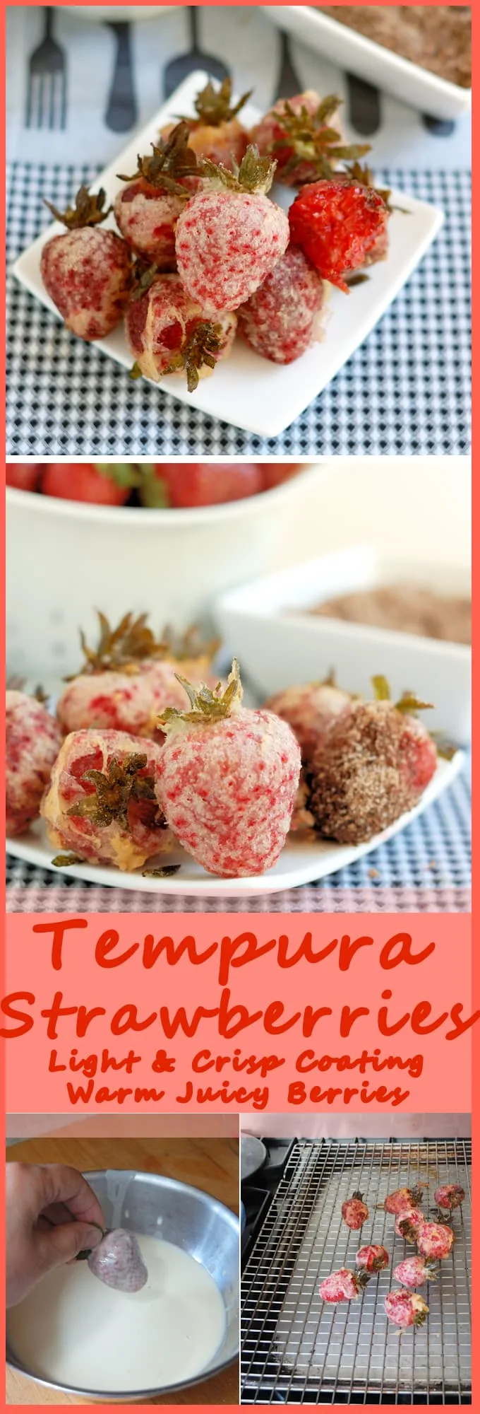 Have you ever eaten strawberries still warm from the sun? That's what Tempura Strawberries taste like. Get the recipe for this impressive yet easy dessert #SundaySupper