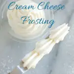 a pinterest image for cream cheese frosting with text overlay.