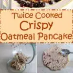 A simple bowl of oatmeal is transformed into a golden brown Crispy Oatmeal Pancake with no added sugar, eggs or flour.