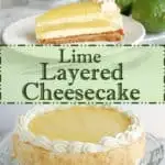 a pinterest image for lime layered cheesecake with text overlay