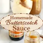 a pinterest image for butterscotch sauce with text overlay