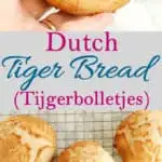 a pinterest image for dutch tiger bread with text overlay