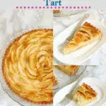 a pinterest image showing an apple frangipane tart with text overlay