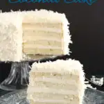 a pinterest image for old fashioned coconut cake with text overlay