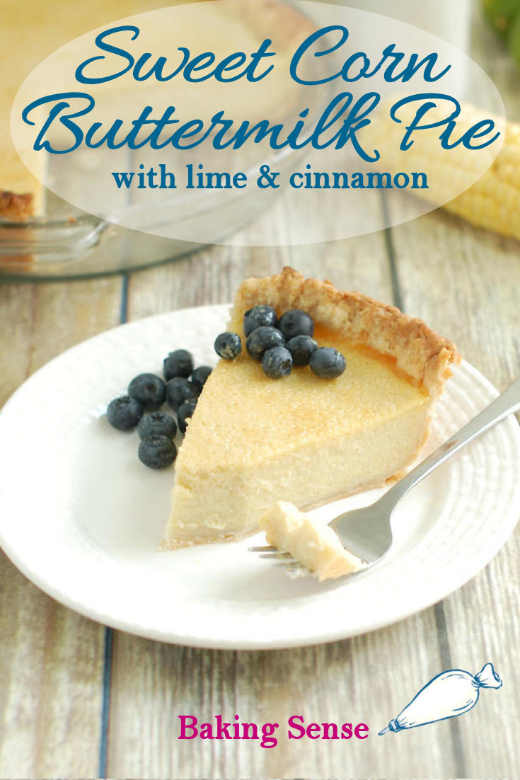 Have you ever had a dessert made with sweet corn? Sweet Corn & Buttermilk Pie is made with flaky pastry and is filled with sweet corn and buttermilk custard. for an extra special flavor the filling is scented with vanilla, lime zest and cinnamon. This is a heavenly treat. #buttermilkpie #sweetcorn #dessertwithcorn #summer #easy #lesssweet
