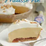 Peanut Butter Mousse Pie image for pinterest with text overlay