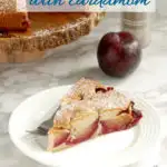 a pinterest image for plum cake