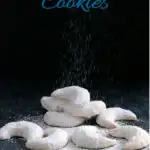 a pinterest image for Vanilla Kipferl Cookies with text overlay