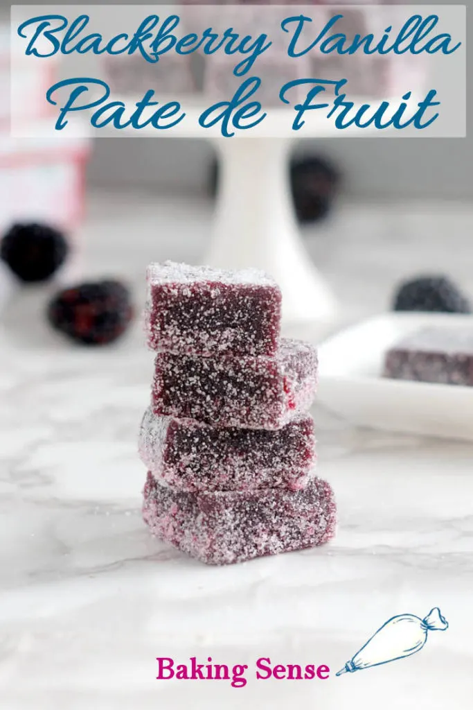 Blackberry Pate de Fruit - soft, melt-in-your-mouth jelly candies made with real blackberry juice. The candies are rolled in vanilla sugar for a pretty and tasty finish. #fruitjellies #vanilla #recipe #howto #blackberry #realfruit