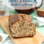 a pinterest image for irish tea brack with text overlay.