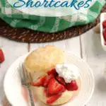 a pinterest image for strawberry shortcake with text overlay