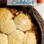 a pinterest image for skillet apple cobbler with text overlay