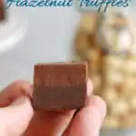 a pinterest image for layered hazelnut truffle recipe