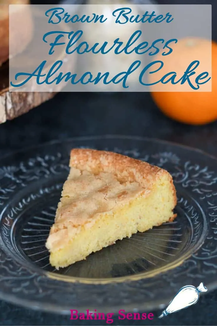 Brown Butter Flourless Almond Cake Baking Sense®