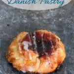 an image for sourdough danish pastry recipe sized for pinterest with text overlay