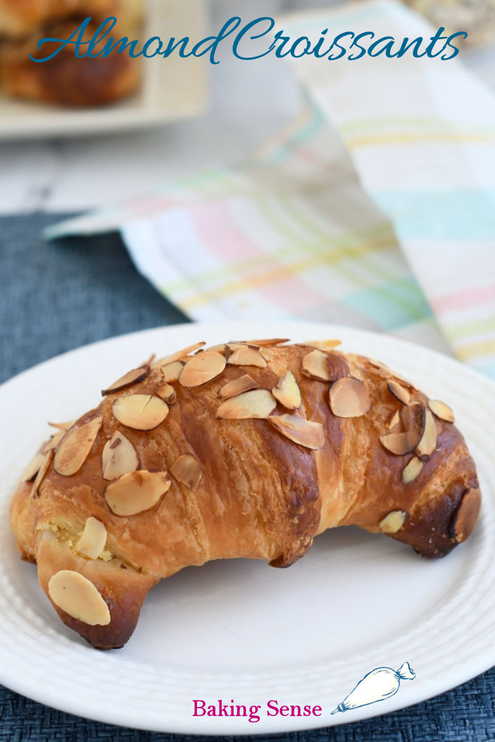 Homemade Almond Croissants Baking Sense®