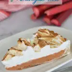 a pinterest image for rhubarb meringue tart with text overlay