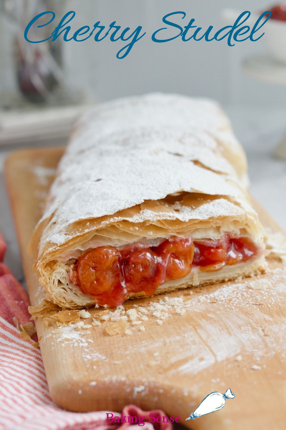 Sour Cherry Strudel made with Phyllo Dough Baking Sense®