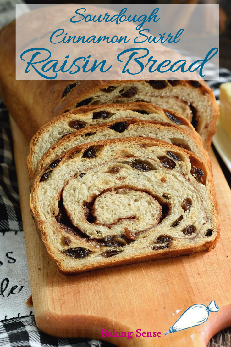 Sourdough Cinnamon Raisin Bread - Baking Sense®