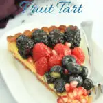 a pinterest image for fruit tart with custard filling with text overlay.