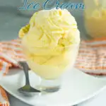 a pinterest image for mango ice cream recipe with text overlay.