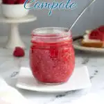 a pinterest image for raspberry compote with text overlay.