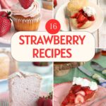a pinterest image for strawberry recipes with text overlay.
