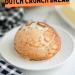 a pinterest image for sourdough dutch crunch bread recipe with text overlay,