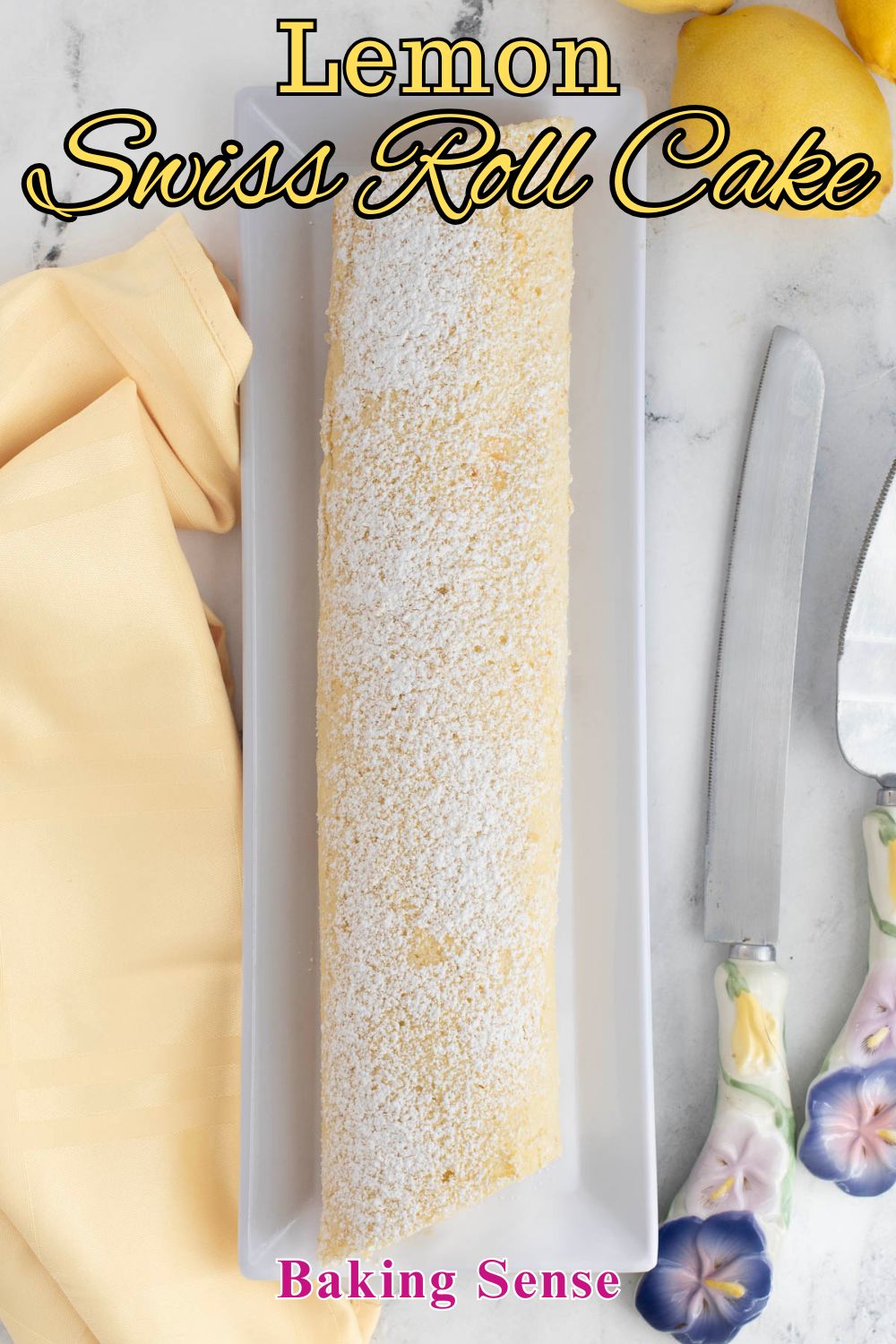 Lemon Swiss Rol Lemon Swiss Roll Cake (Light & Airy Chiffon Roll with Lemon Curd)